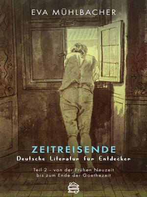 cover image of Zeitreisende--Deutsche Literatur für Entdecker